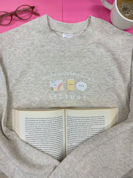 PRÉCOMMANDE Crewneck « Tous les goûts sont dans la lecture »